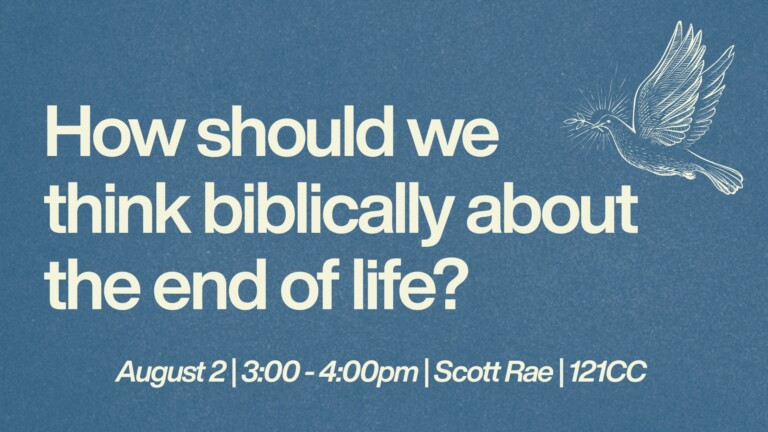 End of Life & the Bible Workshop
