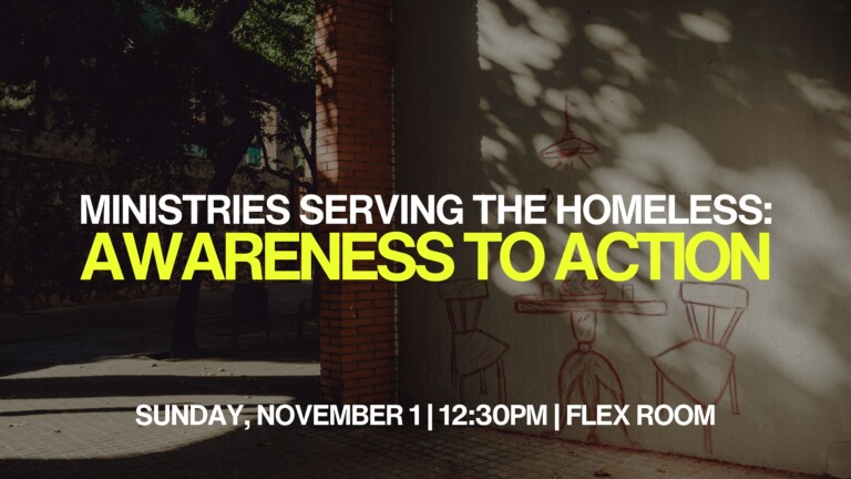 Ministries Serving the Homeless: Awareness to Action